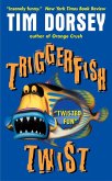 Triggerfish Twist (eBook, ePUB)