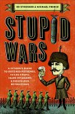 Stupid Wars (eBook, ePUB) Stupid Wars (eBook, ePUB)