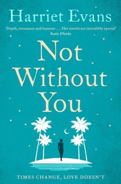 Not Without You (eBook, ePUB) - Evans, Harriet