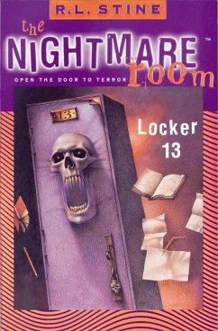 The Nightmare Room #2: Locker 13 (eBook, ePUB) - Stine, R. L.