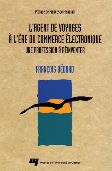 L'agent de voyages à l'ère du commerce electronique (eBook, PDF)