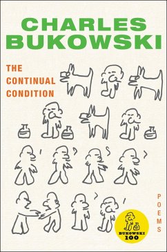 The Continual Condition (eBook, ePUB) - Bukowski, Charles
