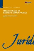 Temas actuales en derecho y ciencia política (eBook, PDF)