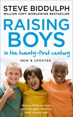 Raising Boys in the 21st Century (eBook, ePUB) - Biddulph, Steve