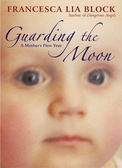 Guarding the Moon (eBook, ePUB) - Block, Francesca Lia