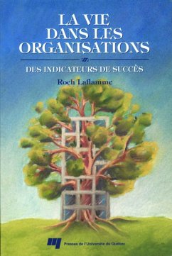 La vie dans les organisations (eBook, PDF) - Roch Laflamme, Laflamme