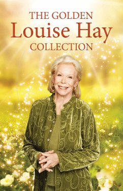 The Golden Louise L. Hay Collection (eBook, ePUB) - Hay, Louise