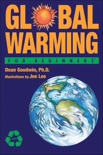 Global Warming For Beginners (eBook, ePUB)