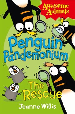 Penguin Pandemonium - The Rescue (eBook, ePUB) - Willis, Jeanne
