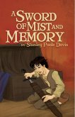 Sword of Mist and Memory (eBook, ePUB)