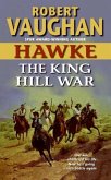 Hawke: The King Hill War (eBook, ePUB)