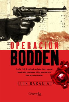 Operación Bodden (eBook, ePUB) - Barallat López, Luis