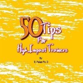 50 Tips for High Impact Training (eBook, ePUB) 50 Tips for High Impact Training (eBook, ePUB)