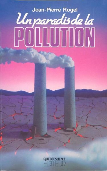 Un paradis de la pollution (eBook, PDF)