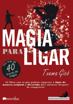 Magia para ligar (eBook, ePUB) - Gicó, Txema