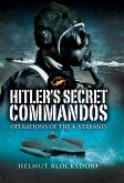 Hitler's Secret Commandos (eBook, ePUB) Hitler's Secret Commandos (eBook, ePUB)