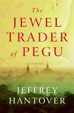 The Jewel Trader of Pegu (eBook, ePUB)