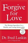 Forgive for Love (eBook, ePUB)