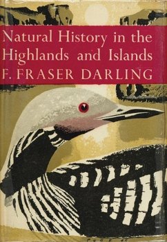 Natural History in the Highlands and Islands (eBook, ePUB) - Darling, F. Fraser