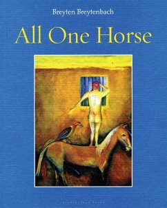 All One Horse (eBook, ePUB) - Breytenbach, Breyten