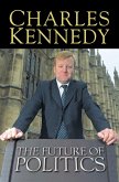 The Future of Politics (text only) (eBook, ePUB)