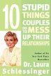 Ten Stupid Things Couples Do to Mess Up... - Bild 1