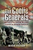 Coolie Generals (eBook, ePUB) Coolie Generals (eBook, ePUB)