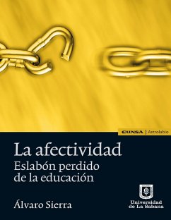 Cover La afectividad. Eslabón perdido de la educación (eBook, PDF)