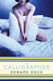 The Calligrapher (eBook, ePUB)