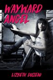 Wayward Angel (eBook, ePUB)