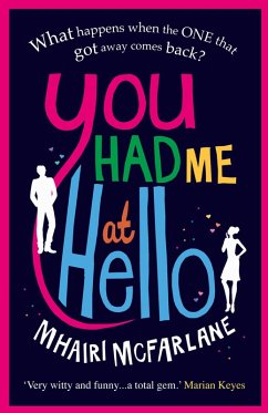 You Had Me At Hello (eBook, ePUB) - McFarlane, Mhairi