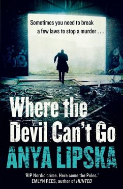 Where the Devil Can't Go (eBook, ePUB) - Lipska, Anya