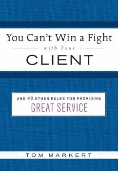 Cover You Can't Win a Fight with Your Client (eBook, ePUB)