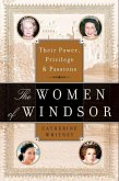 The Women of Windsor (eBook, ePUB)