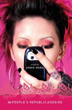 The People's Republic of Desire (eBook, ePUB) - Wang, Annie