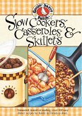 Slow Cookers Casseroles & Skillets (eBook, ePUB)