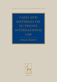 Cases and Materials on EU Private International Law (eBook, PDF)