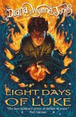 Eight Days of Luke (eBook, ePUB)