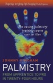 Palmistry: From Apprentice To Pro In 24 (eBook, ePUB)