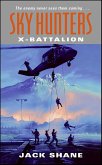 Sky Hunters: X-Battalion (eBook, ePUB)