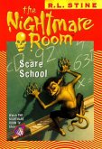 The Nightmare Room #11: Scare School (eBook, ePUB)