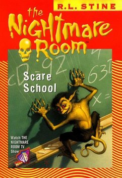 The Nightmare Room #11: Scare School (eBook, ePUB) - Stine, R. L.