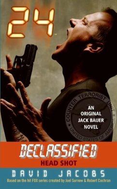 24 Declassified: Head Shot (eBook, ePUB) - Jacobs, David