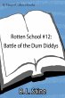 Rotten School #12: Battle of the Dum... - Bild 1