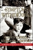 Symptoms of Withdrawal (eBook, ePUB)
