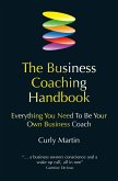 The Business Coaching Handbook (eBook, ePUB)