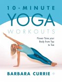 10-Minute Yoga Workouts (eBook, ePUB)