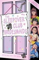 The Sleepover Club Bridesmaids (eBook, ePUB) - Bates, Angie