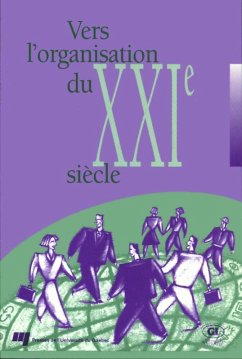 Vers l'organisation du XXIe siècle (eBook, PDF) - Jean-Marc Salvet, Salvet