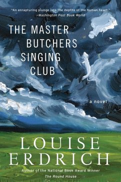 The Master Butchers Singing Club (eBook, ePUB) - Erdrich, Louise